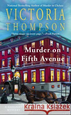 Murder on Fifth Avenue: A Gaslight Mystery Victoria Thompson 9780425255377 Berkley - książka