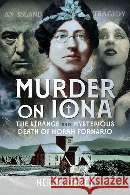 Murder on Iona Neil R Storey 9781036145392 Pen & Sword Books Ltd - książka