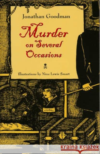 Murder on Several Occasions Jonathan Goodman Nina Lewis Smart 9780873388986 Kent State University Press - książka