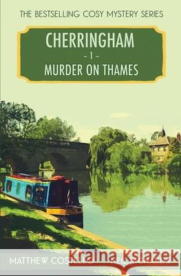 Murder on Thames: A Cherringham Cosy Mystery Matthew Costello, Neil Richards 9781913331559 Red Dog Press - książka