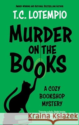 Murder on the Books Toni LoTempio 9781448321513 Canongate Books - książka