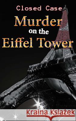 Murder on the Eiffel Tower Brie Kraus 9781941488140 Mmp Publishing - książka