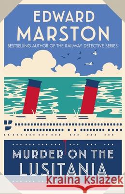 Murder on the Lusitania: A gripping Edwardian whodunnit  9780749027490 Allison & Busby - książka