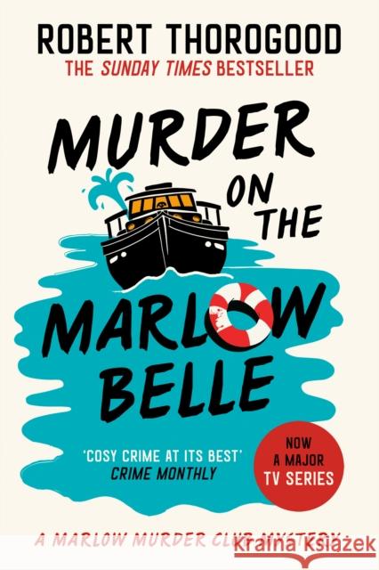 Murder on the Marlow Belle Robert Thorogood 9780008567385 HarperCollins Publishers - książka