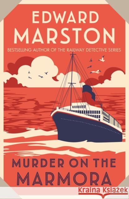 Murder on the Marmora: A gripping Edwardian whodunnit from the bestselling author Edward (Author) Marston 9780749028053 Allison & Busby - książka