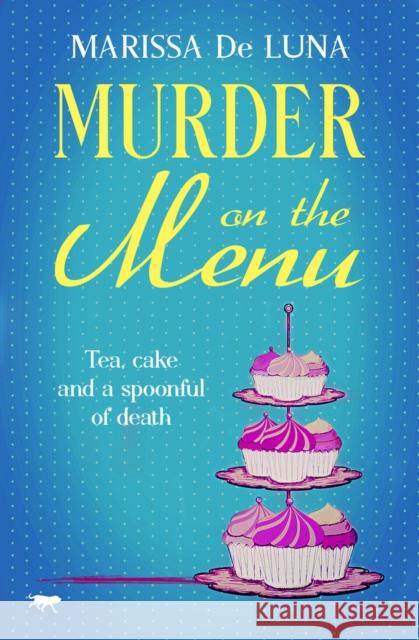 Murder on the Menu Marissa De Luna 9781504067737 Open Road Media - książka