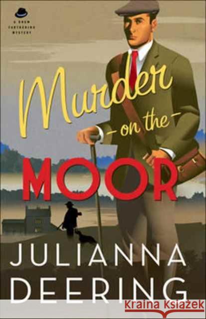 Murder on the Moor Julianna Deering 9780764218286 Bethany House Publishers - książka