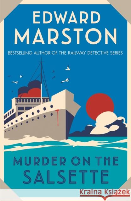 Murder on the Salsette: A captivating Edwardian mystery from the bestselling author Edward (Author) Marston 9780749028206 Allison & Busby - książka