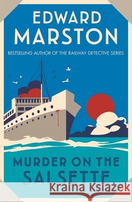 Murder on the Salsette: A captivating Edwardian mystery from the bestselling author Edward (Author) Marston 9780749028206 Allison & Busby - książka