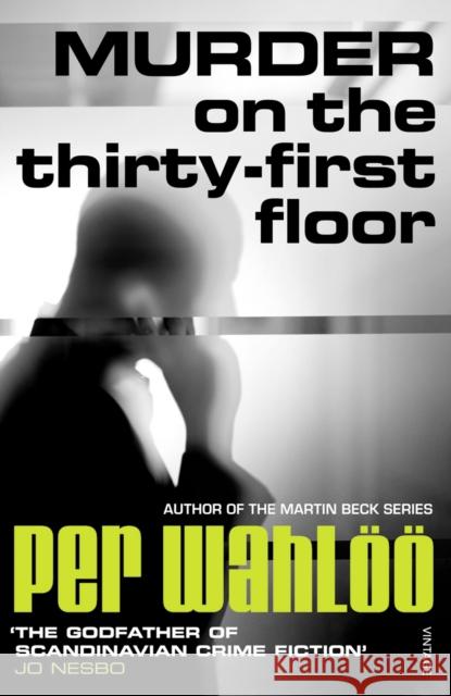 Murder on the Thirty-first Floor Per Wahloo 9780099554769  - książka