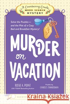 Murder on Vacation Rosie A. Point 9781507226360 Adams Media Corporation - książka