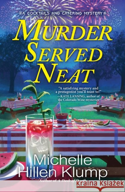 Murder Served Neat Michelle Hillen Klump 9781639102341 Crooked Lane Books - książka