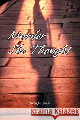 Murder She Thought Isabelle Actis 9780595389254 iUniverse - książka
