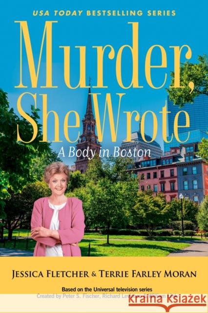 Murder, She Wrote: A Body in Boston Terrie Farley Moran 9780593820193 Berkley Books - książka