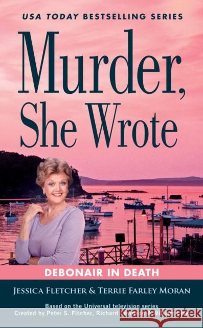 Murder, She Wrote: Debonair in Death Jessica Fletcher Terrie Farley Moran 9780593333648 Berkley Books - książka