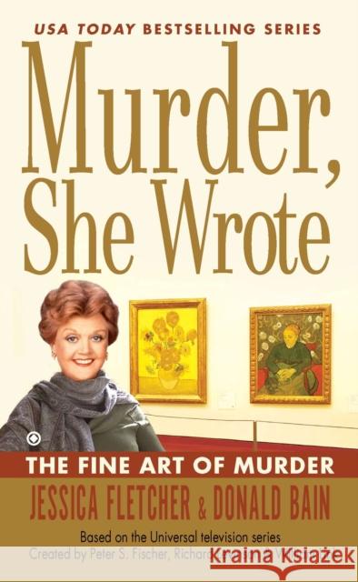 Murder, She Wrote: the Fine Art of Murder Donald Bain 9780451237842 Signet Book - książka
