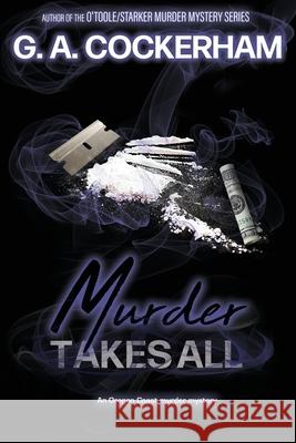 Murder Takes All G. a. Cockerham 9781733997331 Land's End - książka