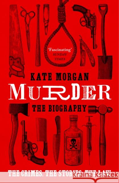 Murder: The Biography KATE MORGAN 9780008407346 HarperCollins Publishers - książka