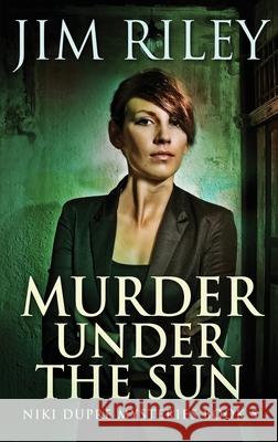 Murder Under The Sun Jim Riley 9784824121721 Next Chapter - książka