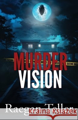 Murder Vision Raegan Teller 9798988073024 Pondhawk Press LLC - książka