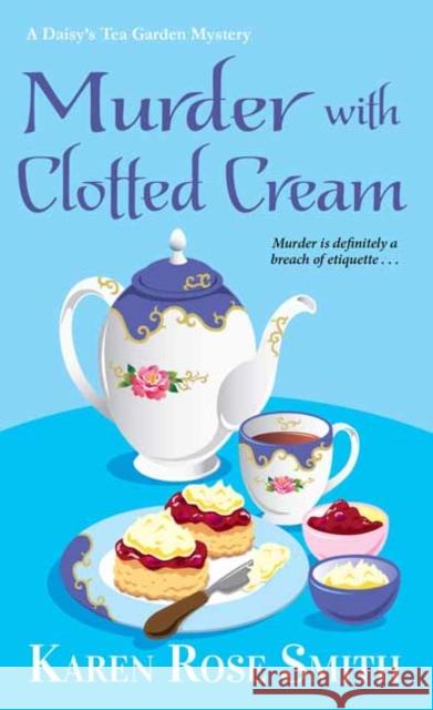 Murder with Clotted Cream Karen Rose Smith 9781496723949 Kensington Publishing Corporation - książka