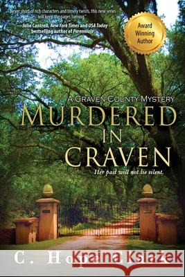 Murdered in Craven C Hope Clark 9781610261692 Bell Bridge Books - książka