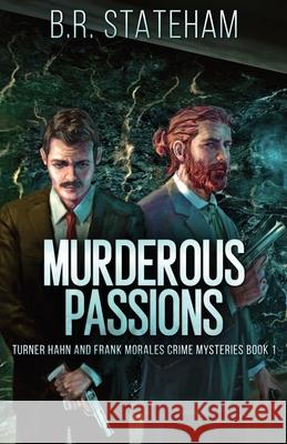 Murderous Passions B. R. Stateham 9784824121455 Next Chapter - książka