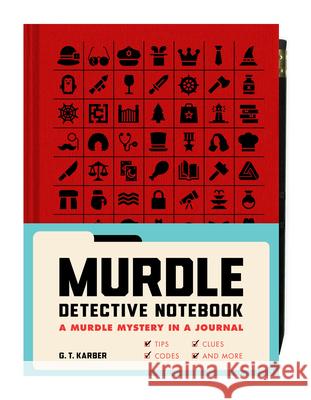 Murdle Detective Notebook G.T. Karber 9781797240961 Chronicle Books - książka