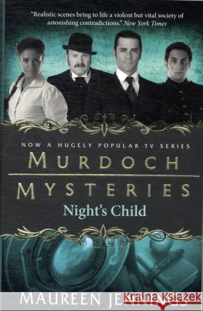 Murdoch Mysteries - Night's Child Maureen Jennings 9780857689917 Titan Books Ltd - książka