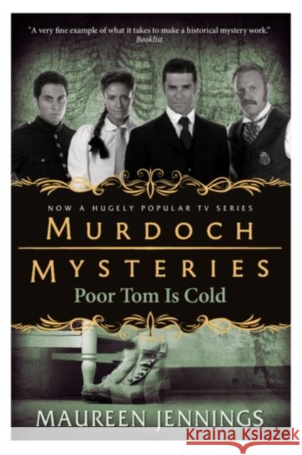 Murdoch Mysteries - Poor Tom Is Cold Maureen Jennings 9780857689894 Titan Books Ltd - książka