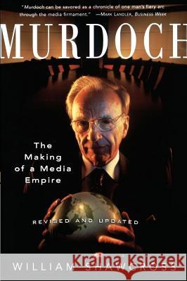 Murdoch: Revised and Updated Shawcross, William 9780684830155 Simon & Schuster - książka