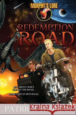 Murphy's Lore: Redemption Road Patrick Thomas 9781890096267 Padwolf Publishing, - książka