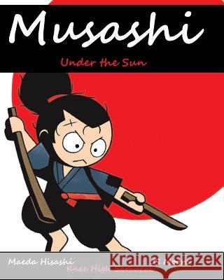 Musashi Js Moore Maeda Hisashi 9781505760811 Createspace - książka