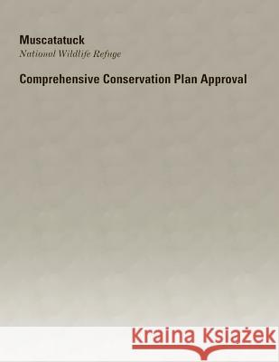 Muscatatuck National Wildlife Refuge U S Fish & Wildlife Service 9781505815450 Createspace - książka