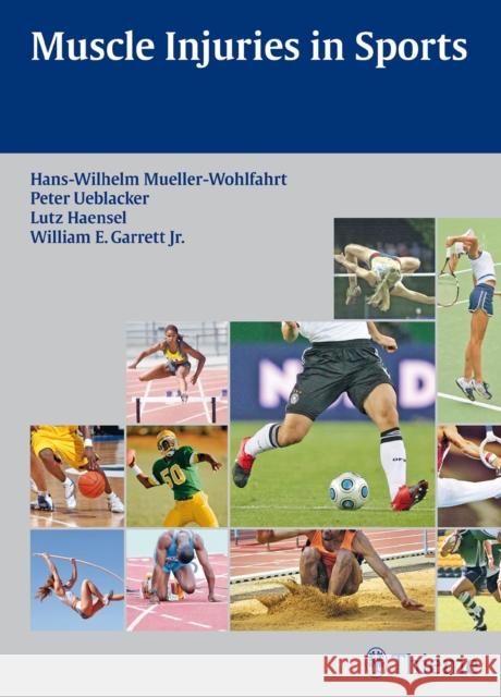 Muscle Injuries in Sports Hans W Mueller Wohlfahrt 9783131624710  - książka