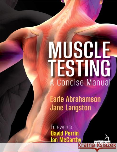 Muscle Testing: A Concise Manual Abrahamson 9781912085651 Jessica Kingsley Publishers - książka