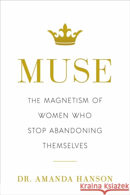 Muse Amanda Hanson 9798886453188 Greenleaf Book Group LLC - książka