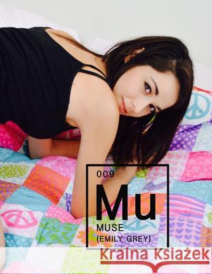 Muse: Emily Grey Mr Rob Ferrar Mr Rob Ferarra 9781548621247 Createspace Independent Publishing Platform - książka