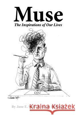 Muse: The Inspirations of Our Lives Stahl/Biebuyck 9780978883874 Bowker.com - książka