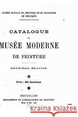 Musées Royaux de peinture et de sculpture de Belgique Fetis, Edouard 9781522787167 Createspace Independent Publishing Platform - książka