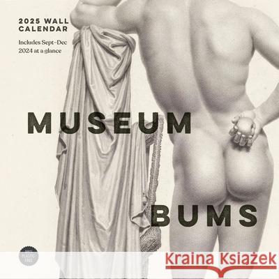 Museum Bums 2025 Wall Calendar Mark Small 9781797218939 Chronicle Books - książka