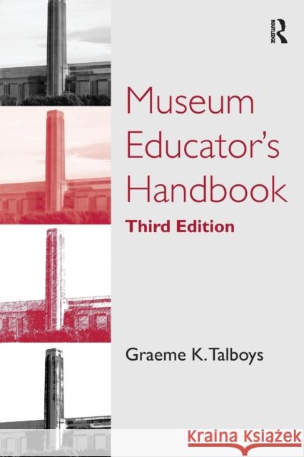 Museum Educator's Handbook Talboys, Graeme K. 9780815346852  - książka