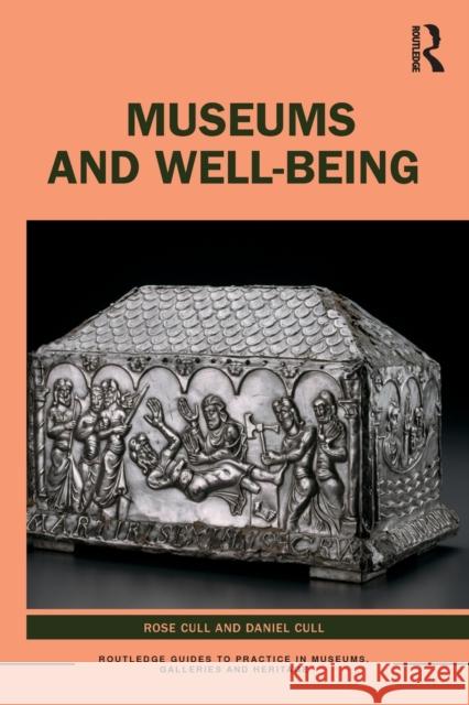 Museums and Well-being Cull, Rose 9780367756710 Routledge - książka