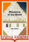 Museums of the World, 2-Volume Set  9783598206962 K. G. Saur