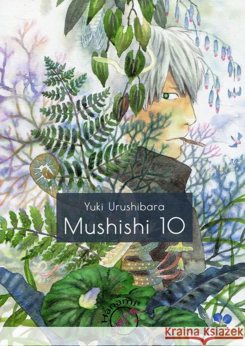 Mushishi 10 Urushibara Yuki 9788365520203 Hanami - książka