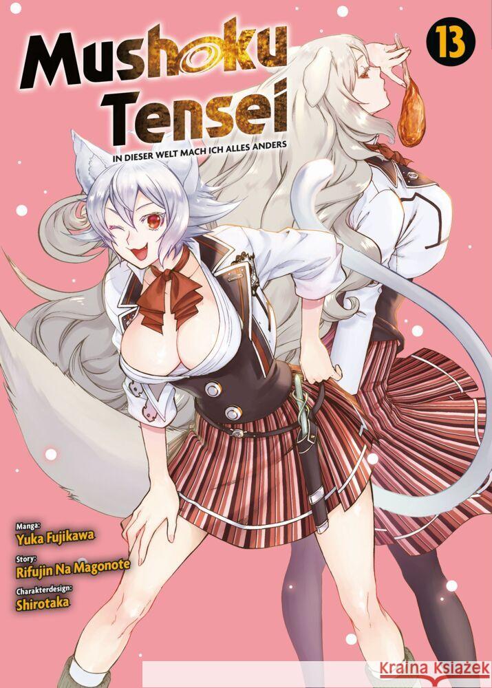 Mushoku Tensei - In dieser Welt mach ich alles anders 13 Na Magonote, Rifujin, Fujikawa, Yuka 9783741634635 Panini Manga und Comic - książka