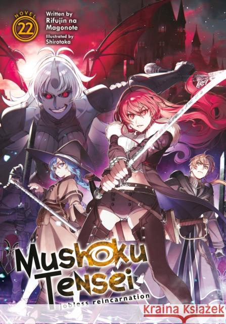 Mushoku Tensei: Jobless Reincarnation (Light Novel) Vol. 22 Rifujin Na Magonote 9781685796365 Seven Seas Entertainment, LLC - książka