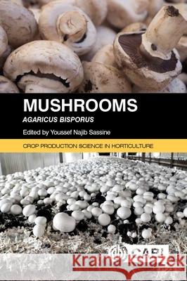 Mushrooms: Agaricus bisporus  9781800620414 CABI Publishing - książka