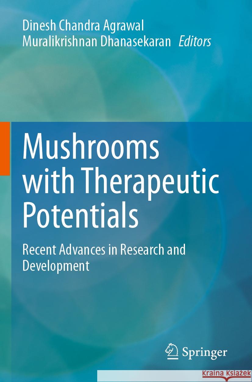 Mushrooms with Therapeutic Potentials  9789811995521 Springer Nature Singapore - książka