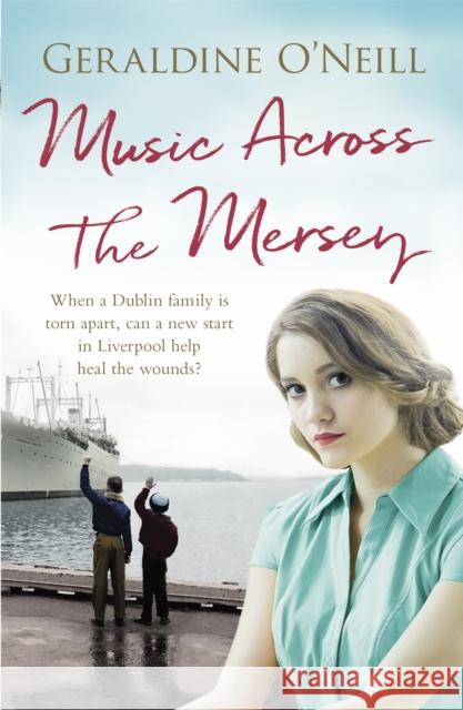 Music Across the Mersey Geraldine O'Neill 9781409166696 Orion - książka